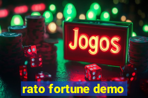 rato fortune demo